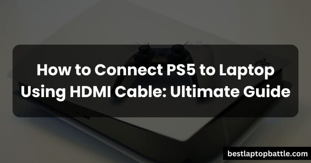 how to connect ps5 to laptop using hdmi cable