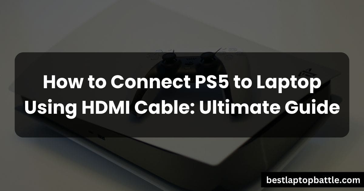 how to connect ps5 to laptop using hdmi cable
